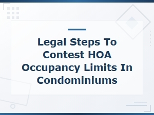 How to Appeal Hoa Occupancy Limits in Condos