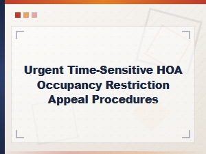 How to Appeal Hoa Occupancy Restrictions on a Deadline