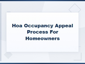 How to Appeal an Hoa Occupancy Violation as a Homeowner
